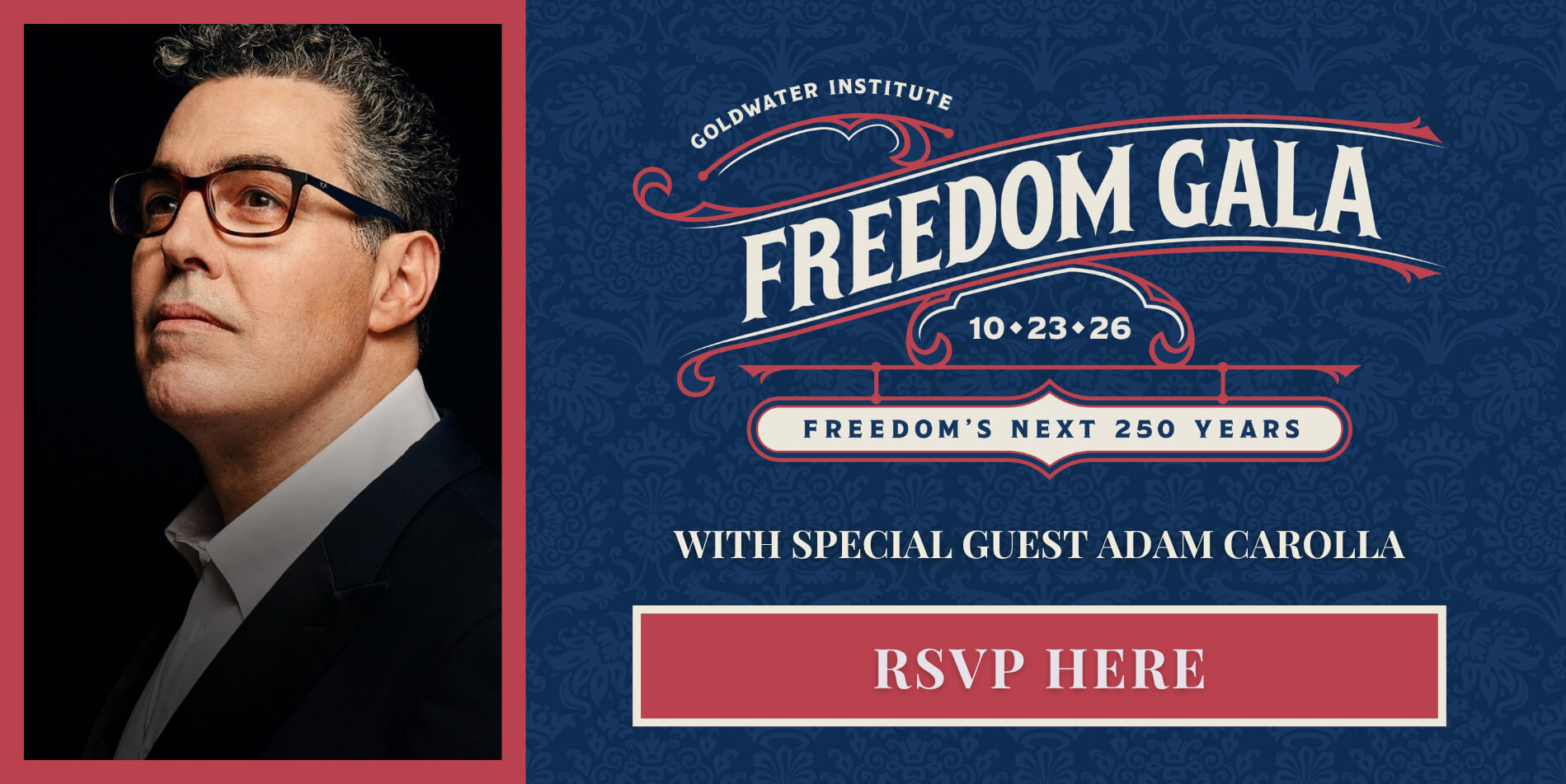 Goldwater Institute Freedom Gala with Adam Carolla